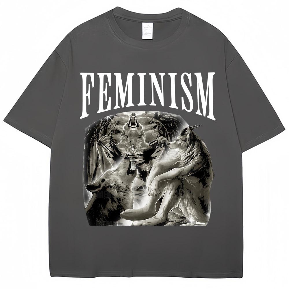 Funny Feminism Wolf Meme Graphic T Shirts Fashion Popular 90s Vintage Unisex Women Short Sleeve Oversized Cotton Casual Tshirts