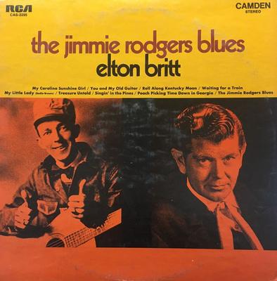 LP Record ELTON BRITT  The Jimmie Rodgers Blues CAS2295 RCA Camden 1969 US CountryFolk Used