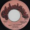 7inch Record LITTLE RICHIE  Whos The Champion NONE Techniques Jamaica Reggae Ska  Dub Used
