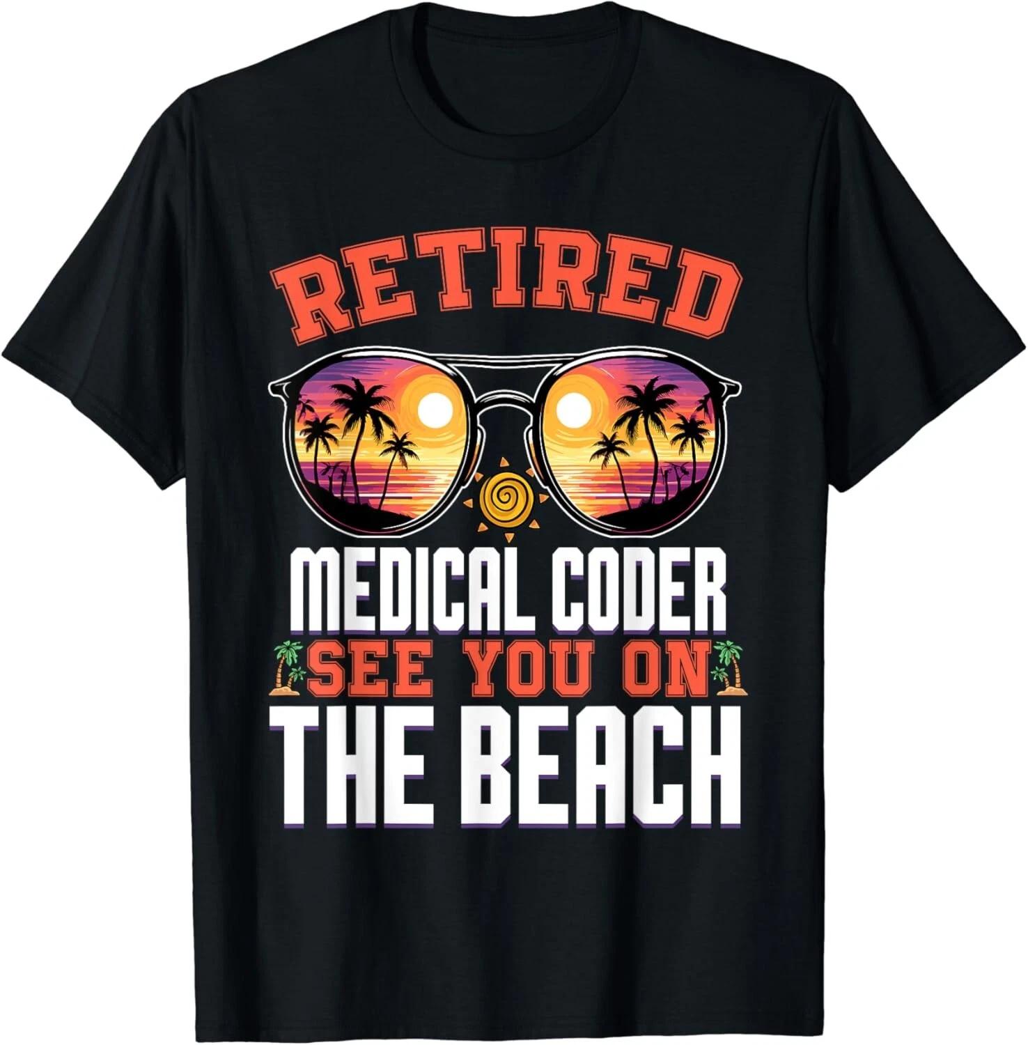 

Beach Sunglasses Retired Medical Coder Gifts Unisex T-Shirt XL