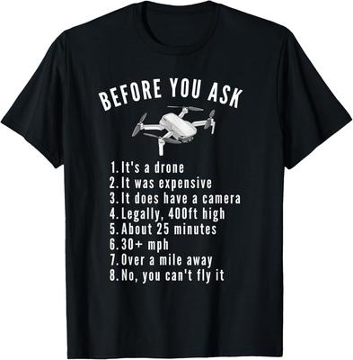 Voordat je het vraagt Ja Het is een drone Grappige dronepiloot Cadeau Unisex T-shirt