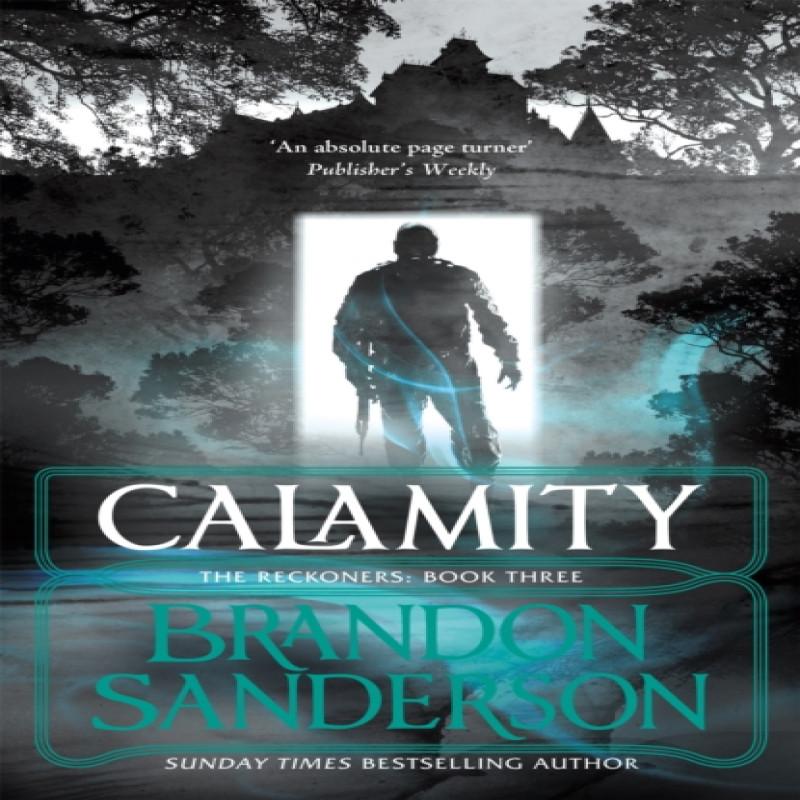 Calamity by Brandon Sanderson Paperback Book 9780575104976