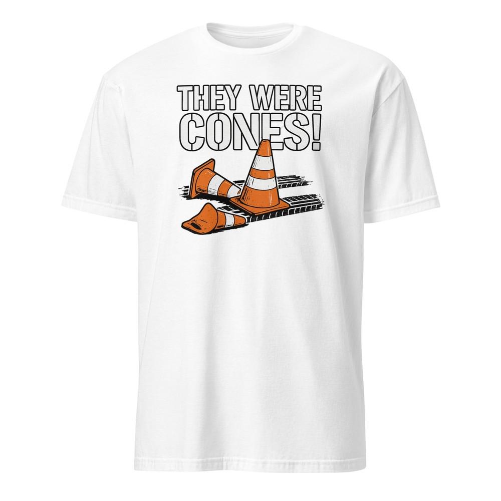 They Were Cones! The Wedding Singer Shirt With Quote, Unisex Unisex T-Shirt M