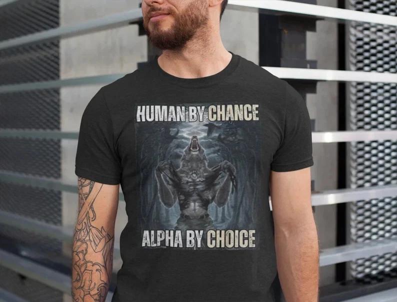 Chance Alpha By Choice Funny Meme Shirts Mental Health Wolf Sigma Wolves Vintage S