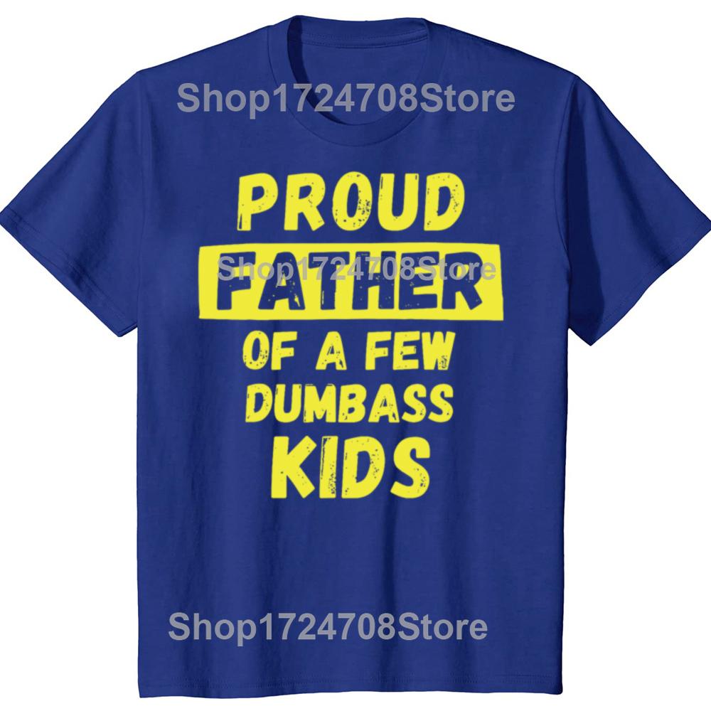 Divertente Papà Scherzo da Papà Regalo Maglietta Padre Orgoglioso di Alcuni Bambini Grafica Personalizzata Stampata su Misura Magliette Estive da Donna Uomo