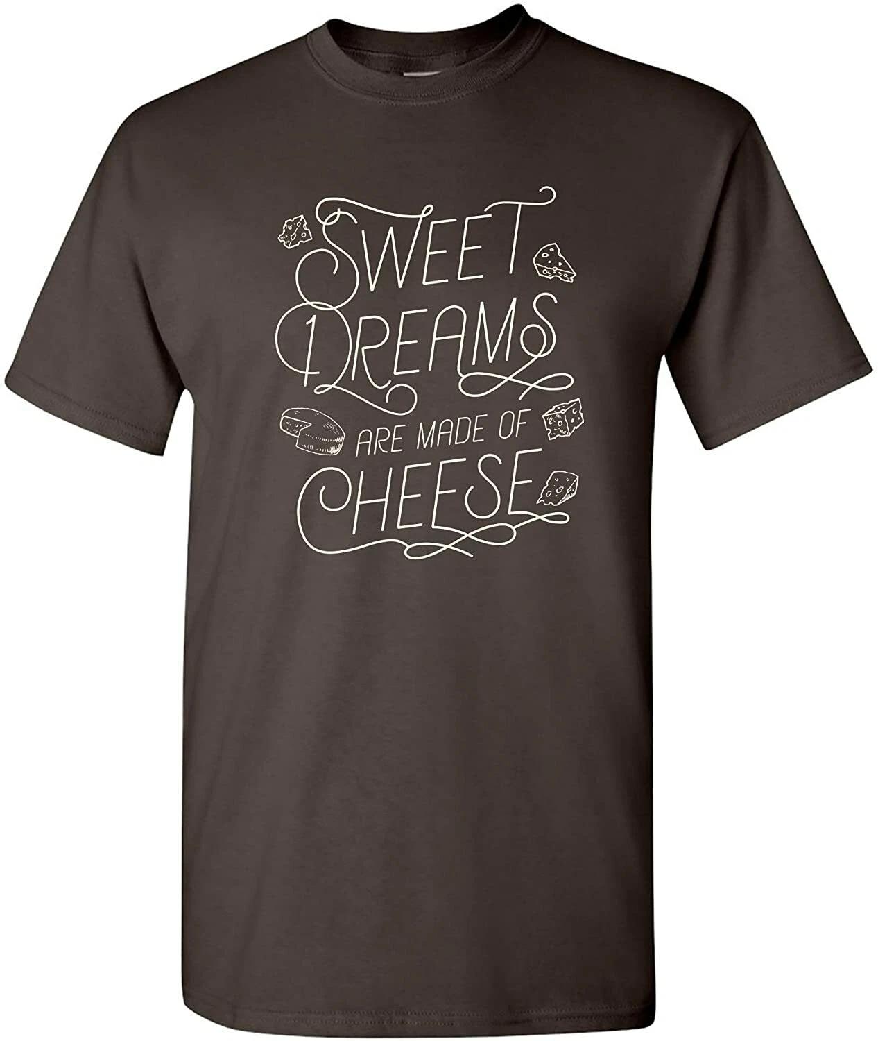 Sweet Dreams are Made of Cheese - Funny 80s Song Lyrics Parody T Shirt L