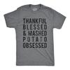 Funny Thanksgiving Shirt, Mashed Potato Obsessed, Foodie Holiday Tee