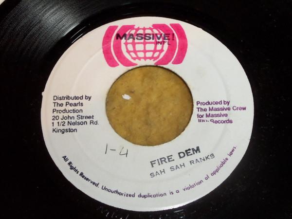 7inch Record SAH SAH RANKS - Fire Dem  NONE Massive Interna Jamaica Reggae, Ska & Dub Used
