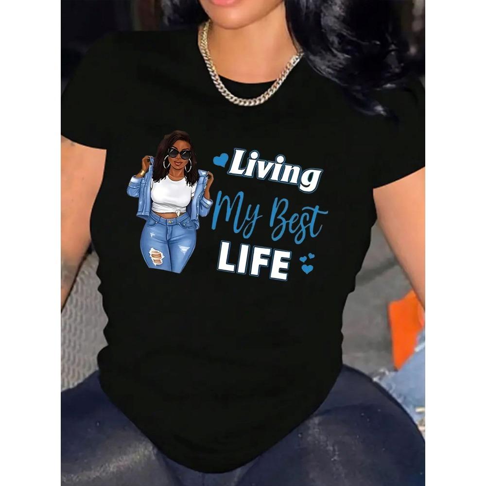 Women Cotton Short Sleeves T-shirts Living My Best Life Women's Tee Black Girl Graphic White Top
