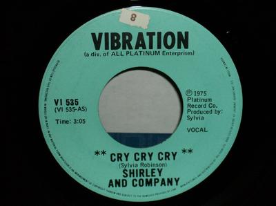 7inch Record SHIRLEY  COMPANY  Cry Cry Cry VI535 Vibration 1975 Canada SoulFunk Used