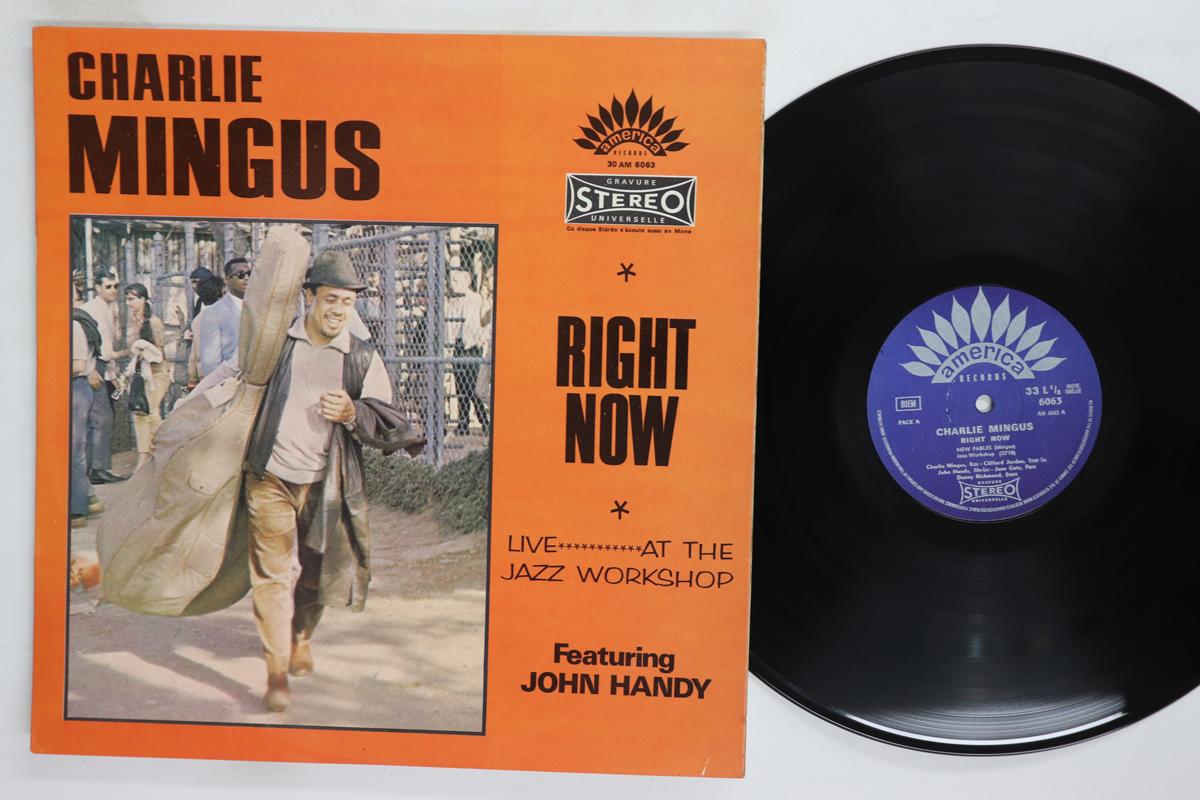 

LP Record CHARLIE MINGUS JOHN HANDY Right Now Live At Jazz Workshop 30AM6063 AMERICA France Jazz Used