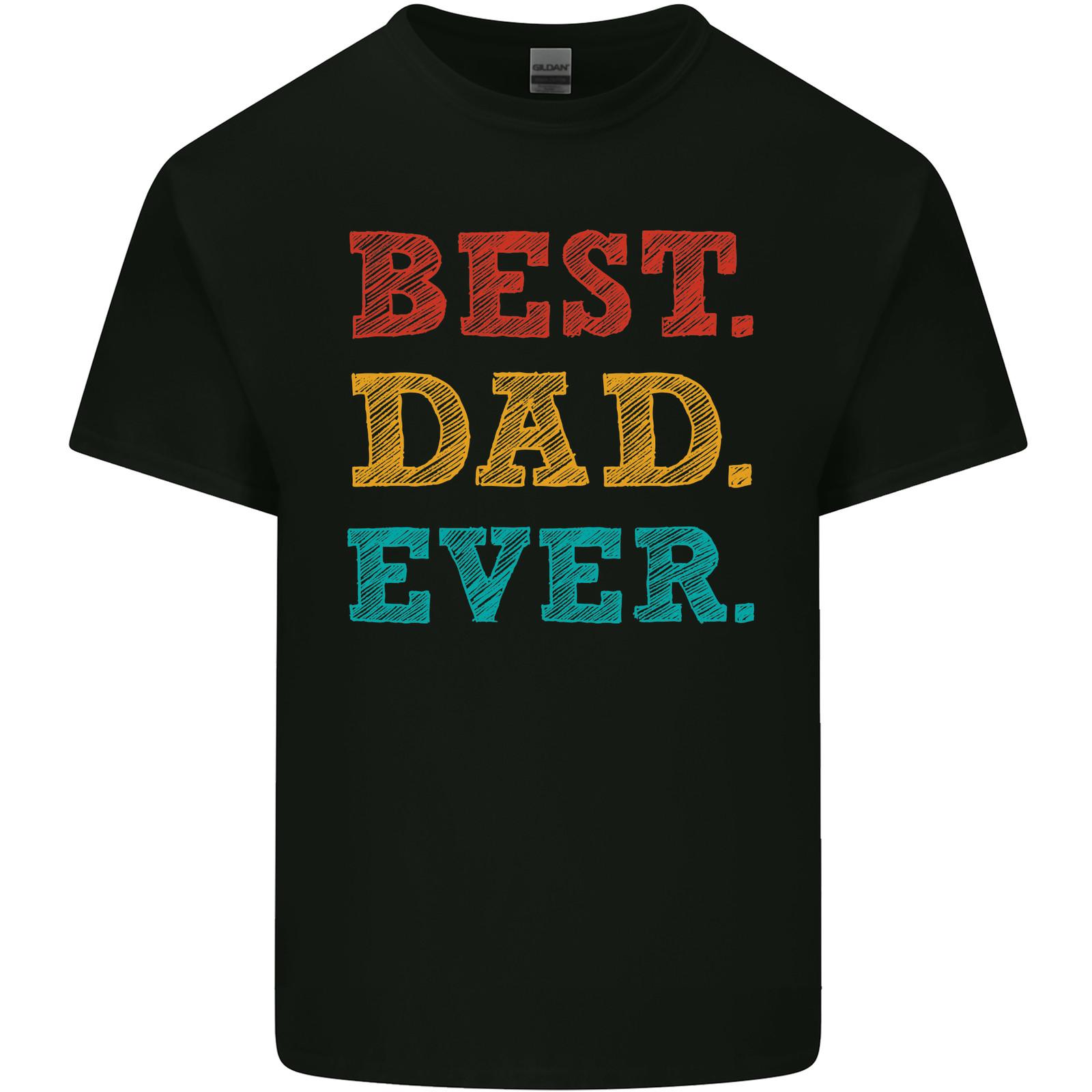 Best Dad Ever Fathers Day Gift Present Mens Light Cotton T-shirt M