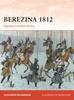 Kniha Berezina 1812 : Napoleon???s Hollow Victory
