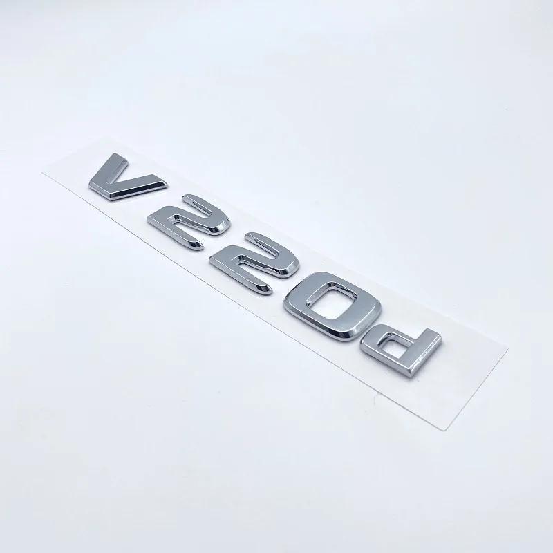 3D Letters V260L V220d V250d V300d NIGHT EDITION Emblem for Mercedes Benz V W447 Car Fender Badge Trunk Nameplate Logo Sticker