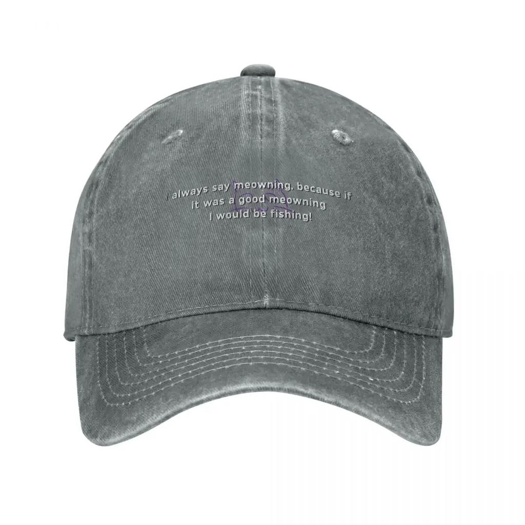 Good Meowning Baseball Cap Uv Protection Solar Hat Hard Hat Beach Hat Unisexs Hats Womens