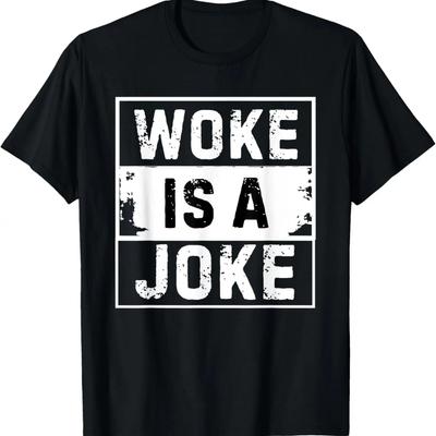 Woke ist ein Witz Anti Woke Konservativ Christlich USA Lustiges T-Shirt