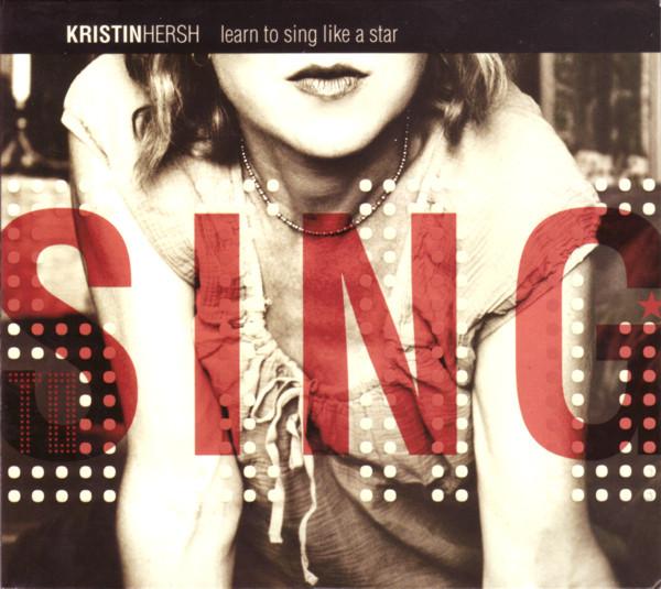 

CD KRISTIN HERSH - Learn To Sing Like A Star CAD2702CD 4AD 2007 UK Rock Used