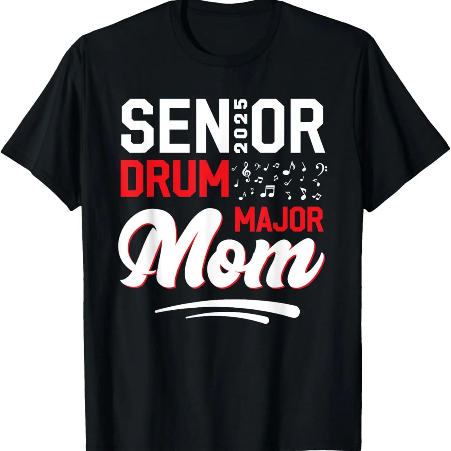 Senior Drum Major mom 2025 Marching Band Class of 2025 T-Shirt S чёрный