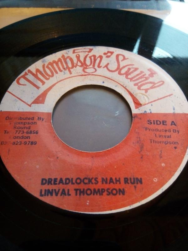 

7inch Record LINVAL THOMPSON Dreadlocks Nah Run NONE Thompson Sound Jamaica Reggae Ska Dub Used