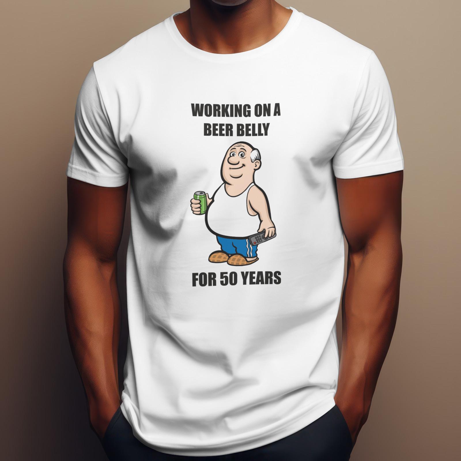 WORKING ON BEER BELLY FOR 50 YEARS T-Shirt | Funny Alcohol Tee | Novelty Dad Top S разноцветный