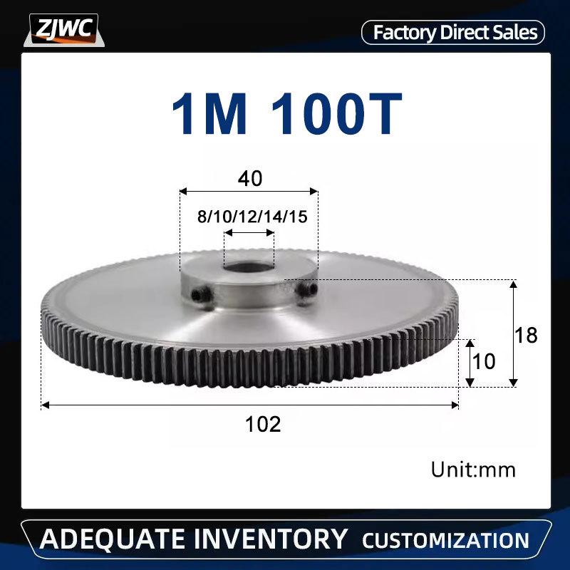 1M100T Spur Gear Bore 8mm 10mm 12mm 14mm 15mm Motor Gear 1Mod 100 Teeth Low 45# Steel Material Metal Gear For Motor 8mm