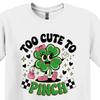 Funny St. Patrick's Day T-Shirt, Too Great To Pinch, Irish Humor