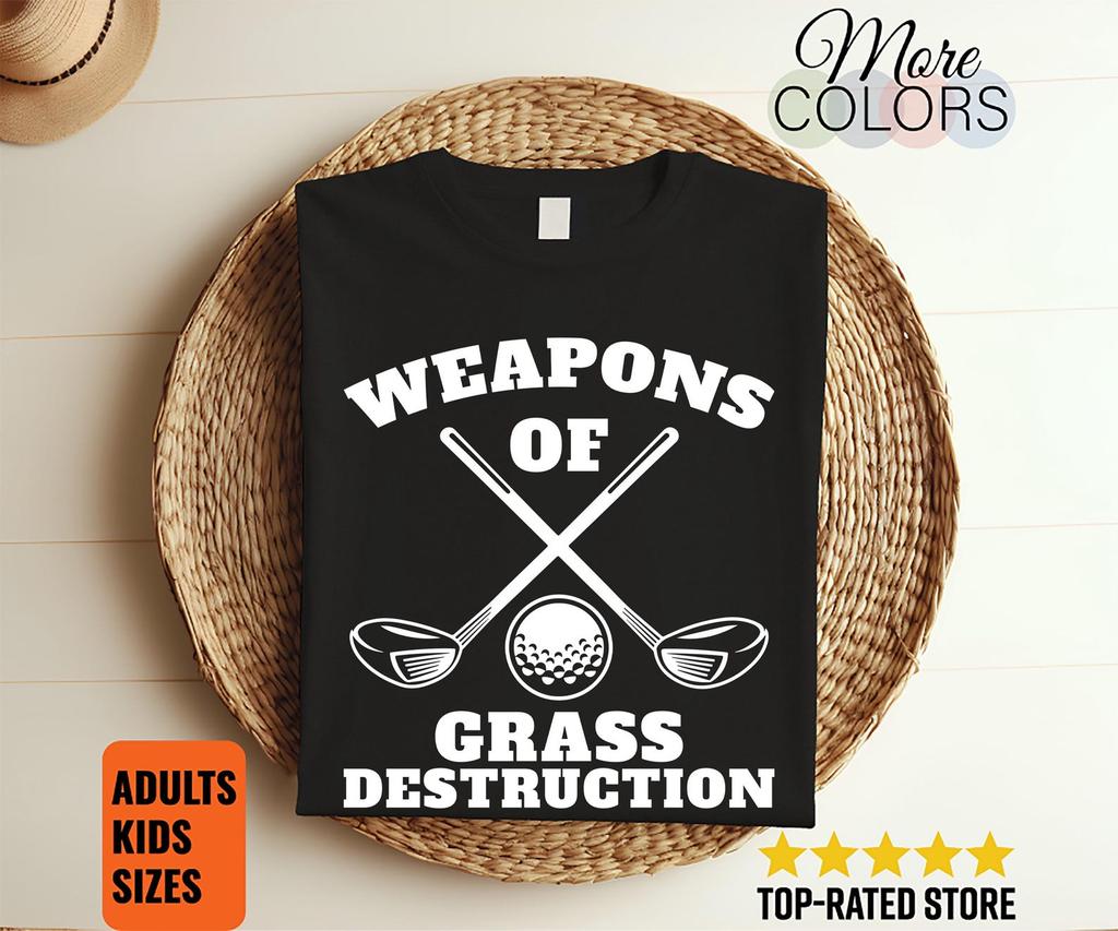 Weapons Of Grass Destruction Golf Shirt, Funny Golfer T-Shirt, Dad Grandpa Coach Gift Tee