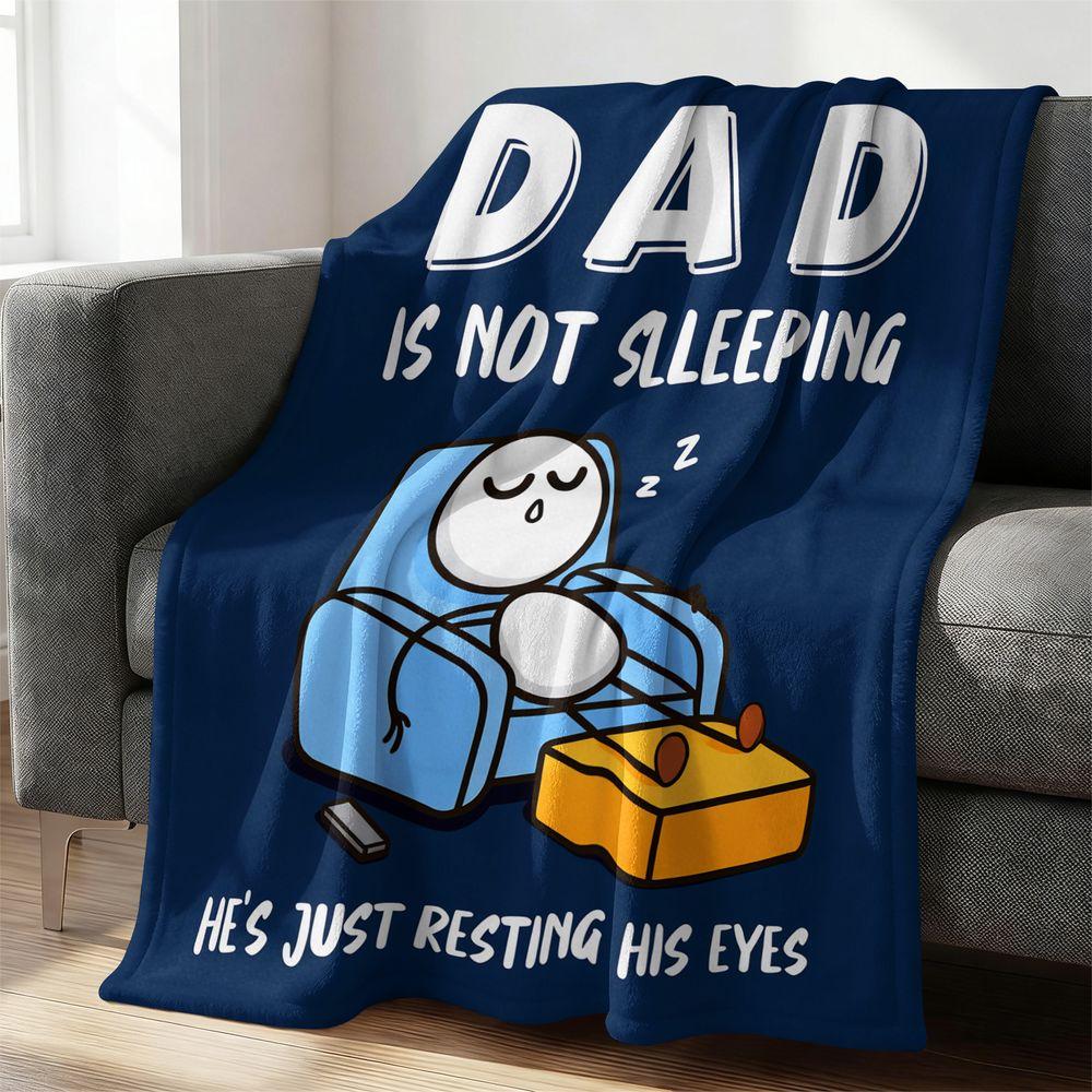 Dad Is Not Sleeping Funny Saying Flannel Blanket Soft Cozy Throw Blanket for Dad Gift Home Couch Bedroom Bedding Blanket 75X95CM