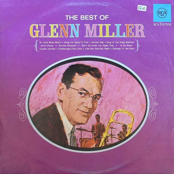 

LP Record GLENN MILLER HIS ORCHESTRA The Best Of Glenn Miller LSP3377 RCS VICTOR 1965 Germany Jazz Used