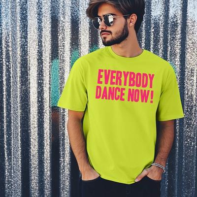 Everybody Dance Now T-Shirt Personalisiertes Kostümwochenende 90er Junggesellenabschied Unisex-Passform