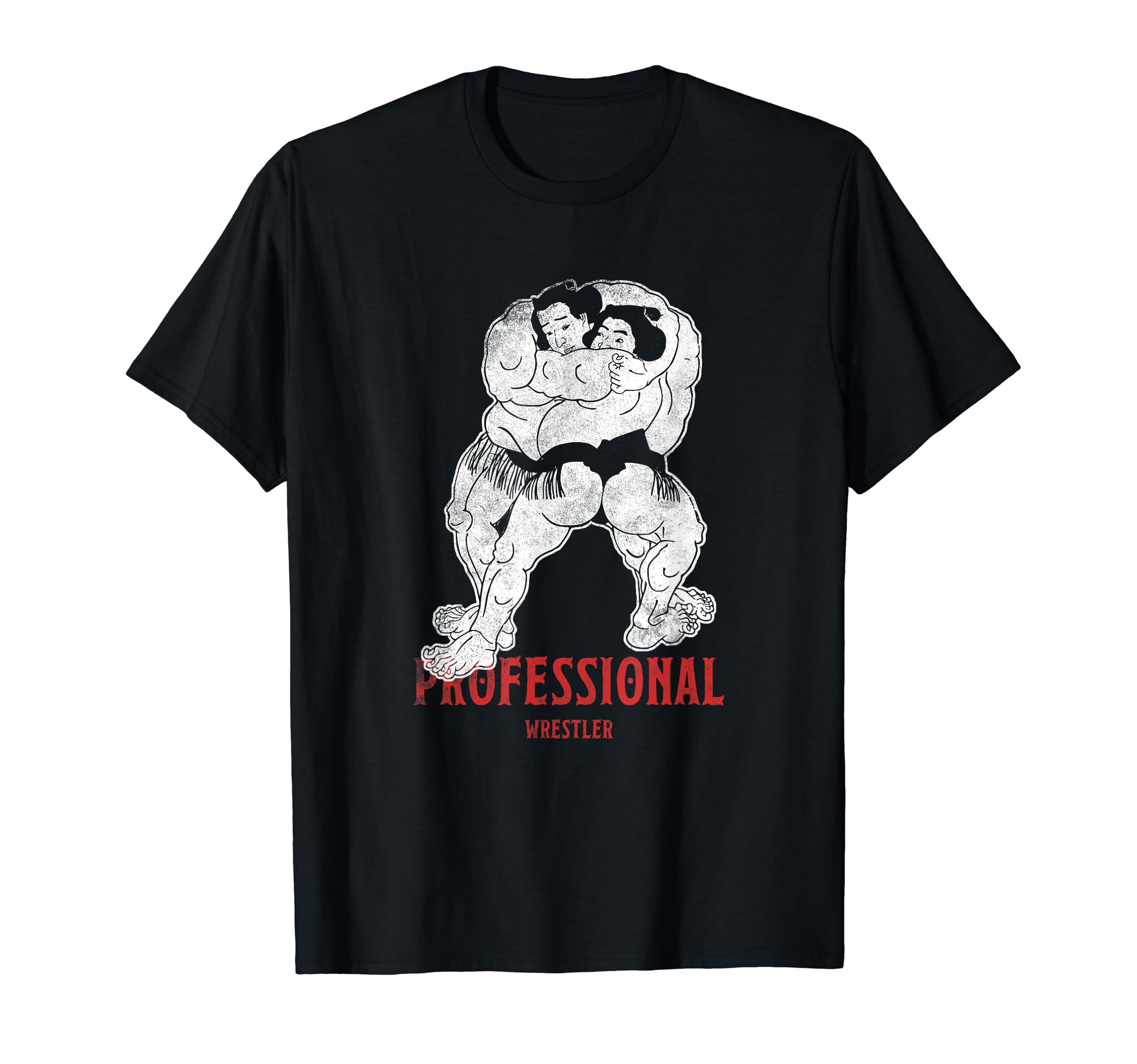 

Professional Wrestler Wrestling Funny Sumo Gift T-Shirt T-Shirt чорний