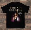 Whitney Houston Black T-Shirt Unisex Tee For Men Women Size S-5XL