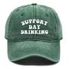 Unisex Adjustable Baseball Cap “Support Day Drinking” Dad Hat Washed Retro Snapback Caps Ideal Choice For Outdoor Accessory