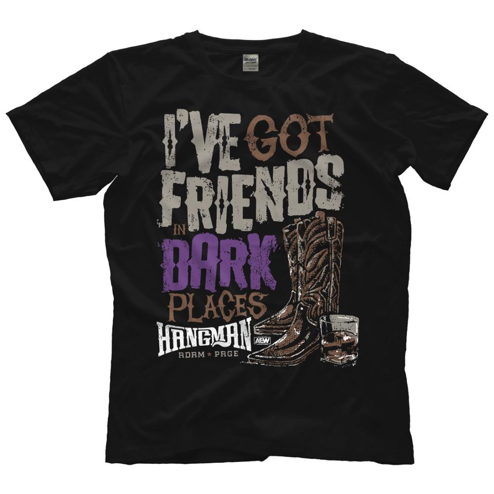 Hangman Adam Page Friends in Dark Places AEW Official TShirt Unisex T-Shirt S