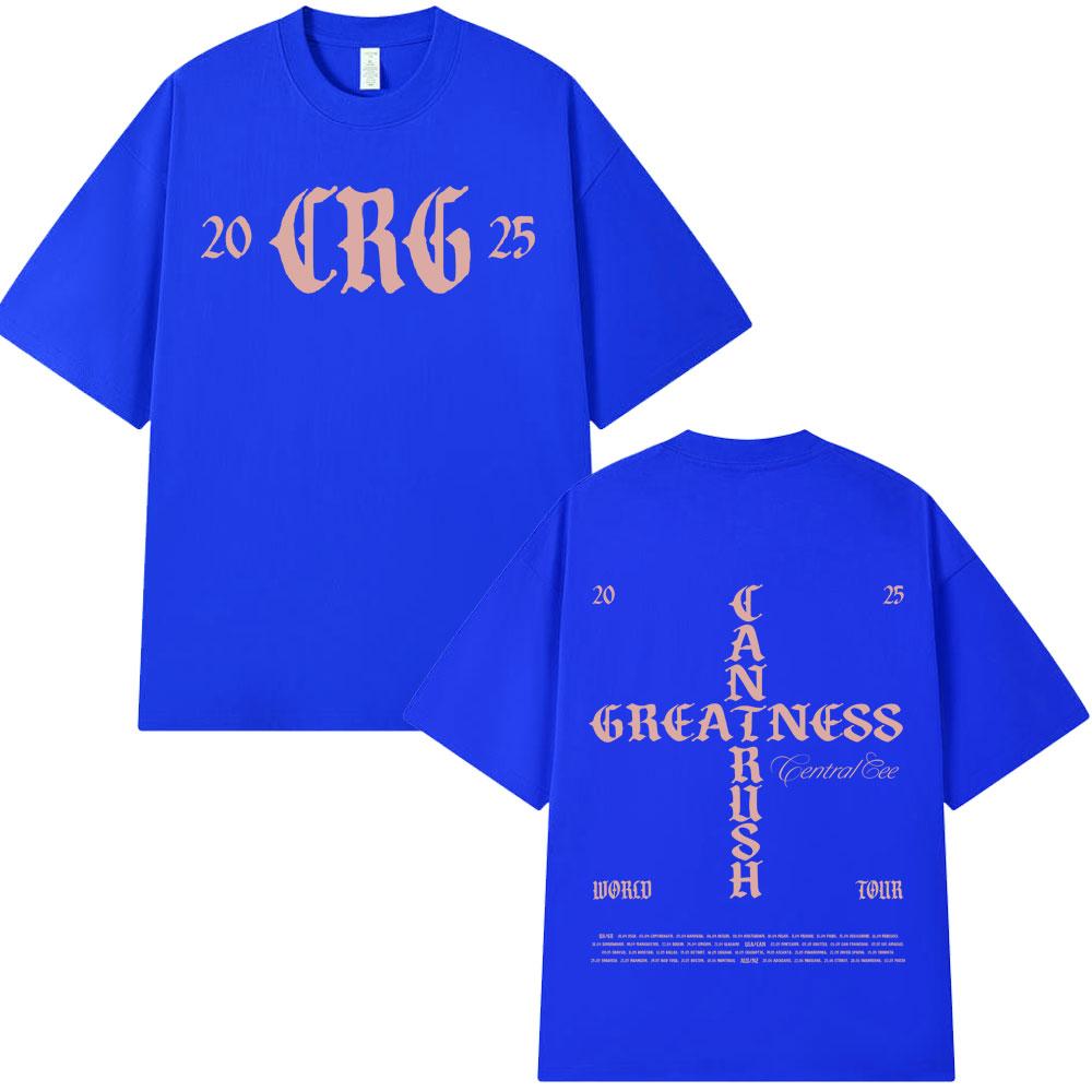 Central Cee CAN'T RUSH GREATNESS World Tour 2025 T-shirt Men Women Fashion Hip Hop Tees Summer 100% Cotton Oversized T Shirts