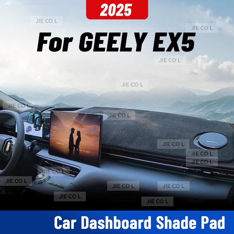 For GEELY EX5 2025 Car Dashmat Anti-UV Dashboard Cover Dash Mat Sunshade Cushion Carpet Protective Accessories