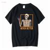 NEUES LIMITIERTES Skelett Nie Besser Halloween Lustiges Sofort Verfügbares T-Shirt vintage Gewaschen Designer-Kleidung Unisex Dehnbar Weich