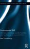 Könyv Environmental Skill : Motivation, Knowledge, and the Possibility of a Non-Romantic Environmental Ethics