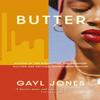 Butter by Gayl Jones Paperback Book 9780349016894