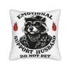 EMOTIONAL SUPPORT HUSBAND DO NOT PET Pillow Case Kawaii Pillow Cover Design Pillowcases For Sofa Home Decor