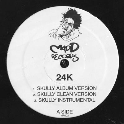 12-Zoll Schallplatte 24K - Skully MR002 Madd Records 2003 US Rap & Hip-Hop/R&B Gebraucht