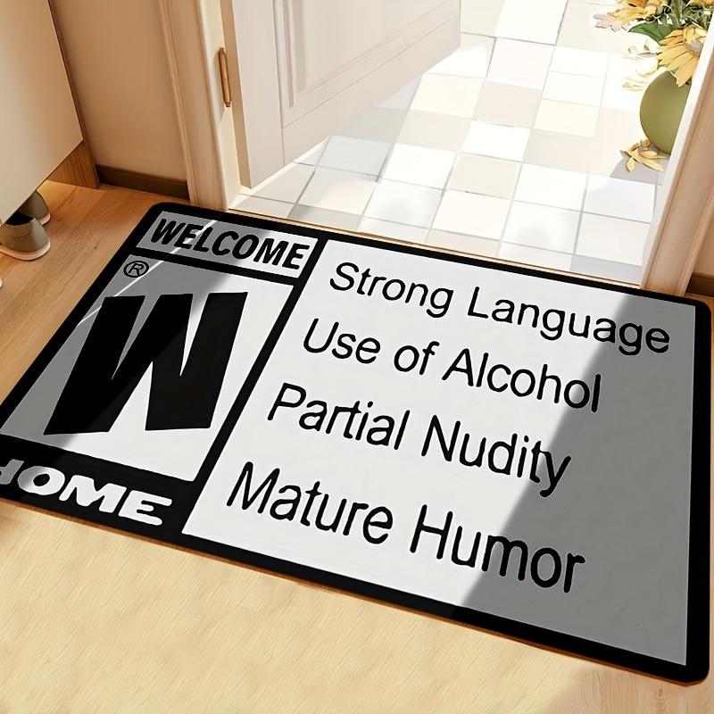 

Funny Phrase Door Mat, Creative Door Mat, Non-slip Floor Rug, Bedroom Decor, Outdoor Indoor Entrance Mat, for Living Room Carpet 40x60cm Flannel