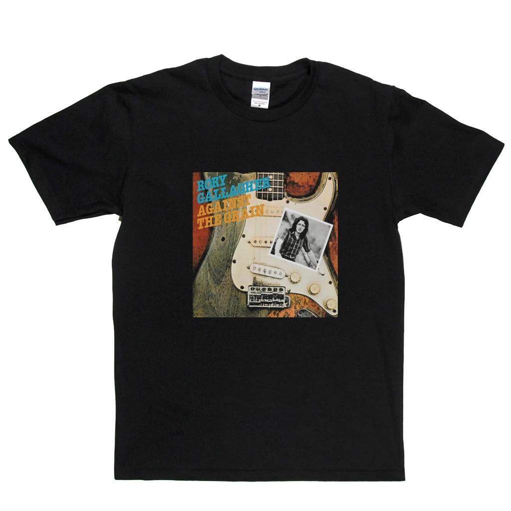 Rory Gallagher Against The Grain T-Shirt Size S-4XL XXXXL