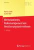 Buch Wertorientiertes Risikomanagement Von Versicherungsunternehmen