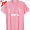 Battery 1 Remaining Battery Runs Out Funny Gag Neta Uke Aiming Laughable Humor Comedy Unique Tshirt Streetwear