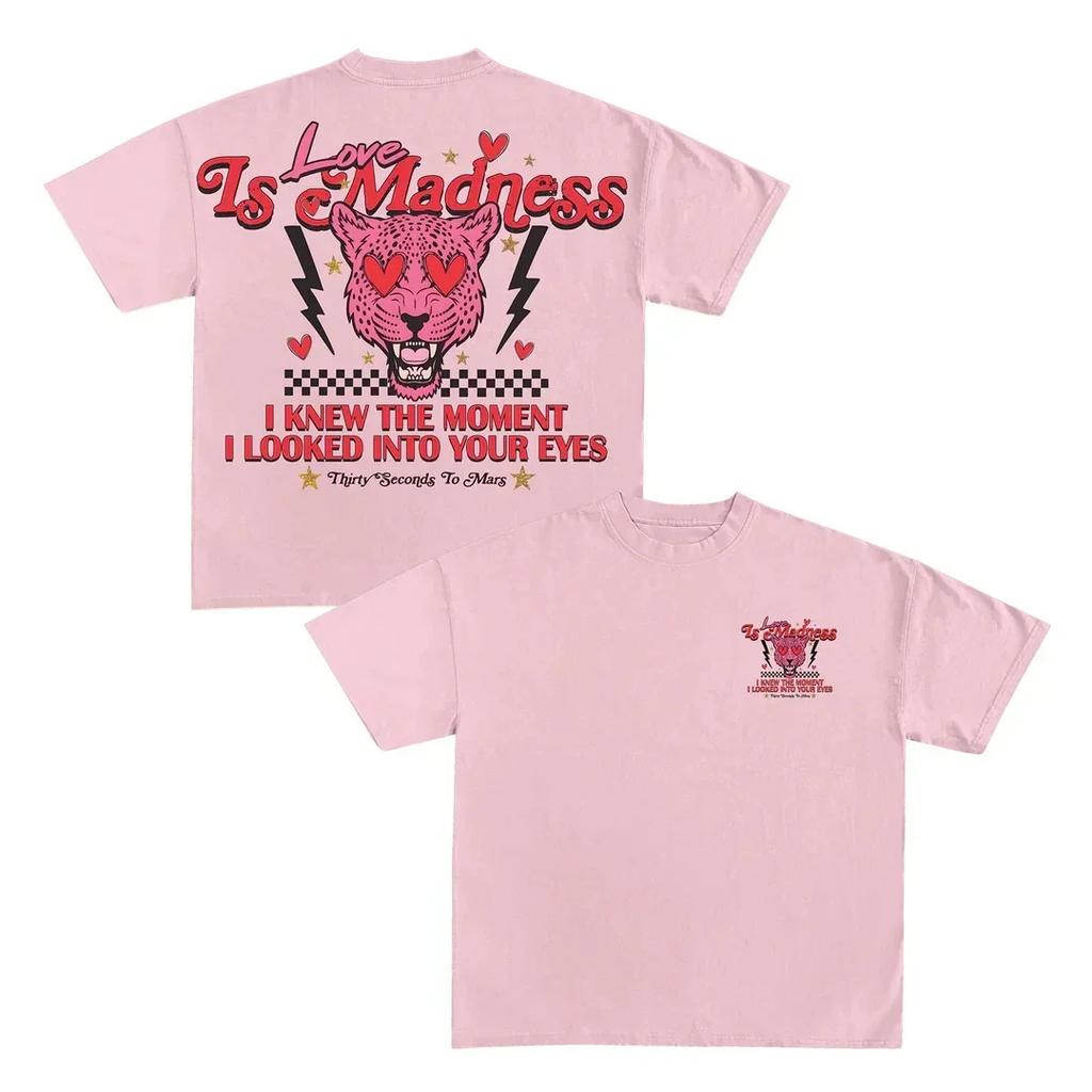 Love Is Madness Lyric Tee THIRTY SECONDS TO MARS Rock Tshirts Short Sleeve Grunge Fashion T-shirt Cotton Men_Women T Shirt Male#Color