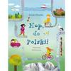 Hop, To Poland, Small Publishing House