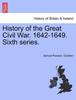 Raamat History of the Great Civil War. 1642-1649. Sixth Series.