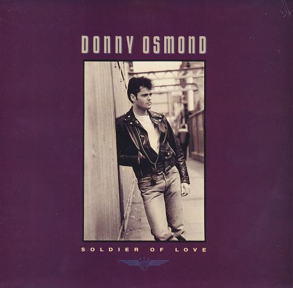 

7inch Record DONNY OSMOND - Soldier Of Love / My Secret Touch B44369 CAPITOL 1989 US Rock Used