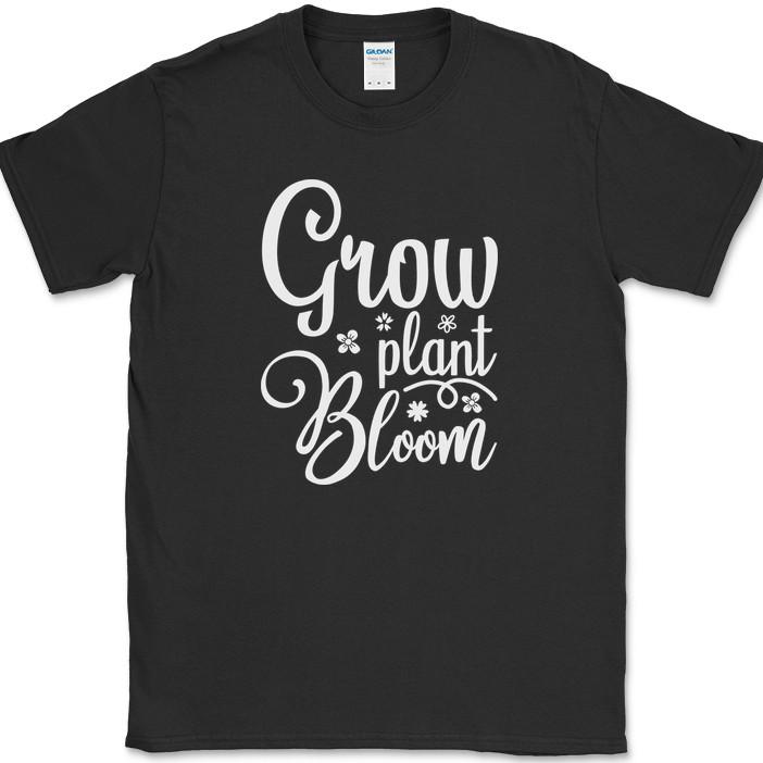 

Grow Plant Bloom T-Shirt Funny Seasons Nature Gardening Humor Gift Text Tee 2XL